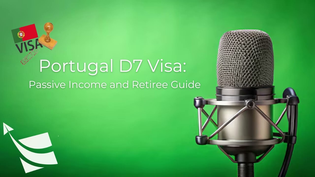 Portugal D7 Visa: Passive Income and Retiree Guide