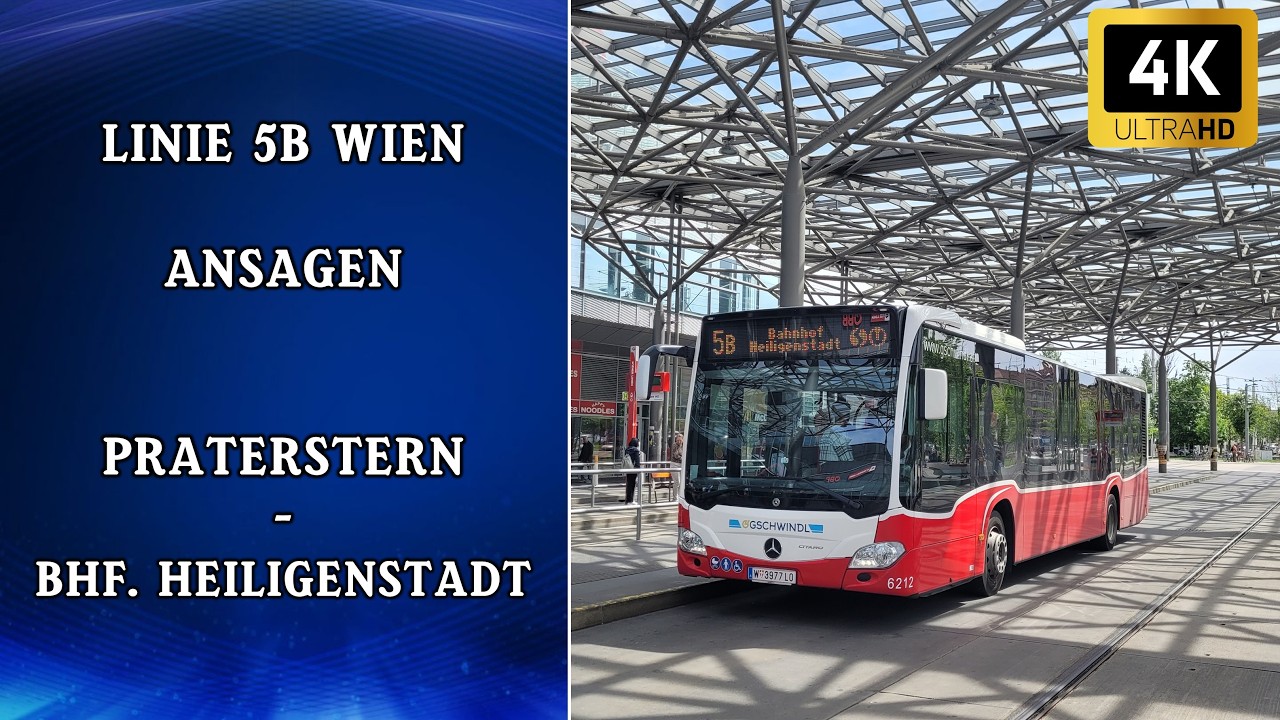 Linie 5B Wien Ansagen – Praterstern – Bhf. Heiligenstadt | Wiener Grantler