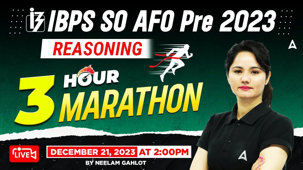 IBPS SO Reasoning Marathon | IBPS SO Marathon 2023 | IBPS SO Reasoning Classes
