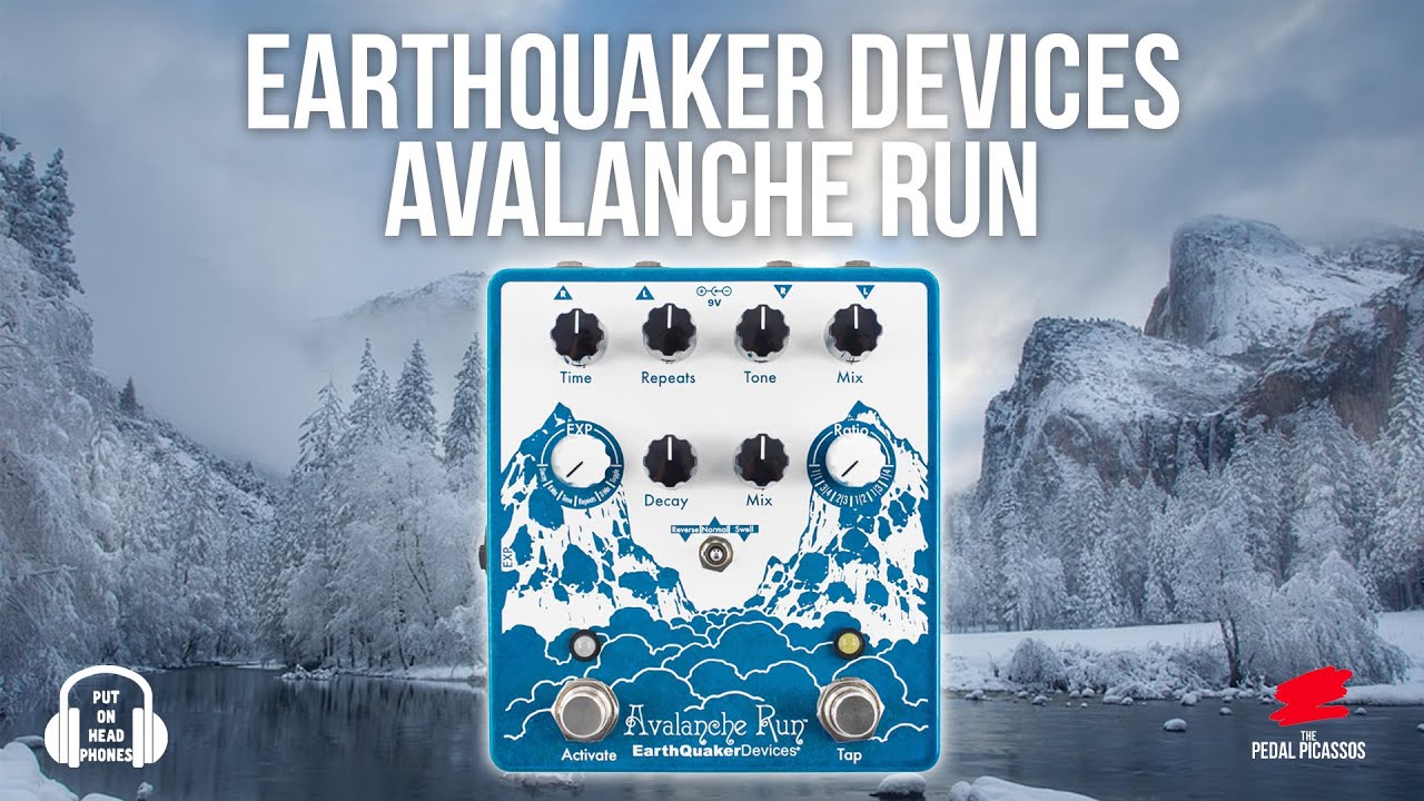 Earthquaker Devices Avalanche Run 