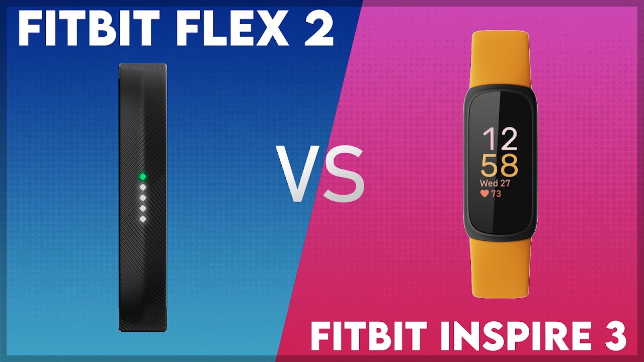 Fitbit Flex 2 vs Fitbit Inspire 3 Comparison