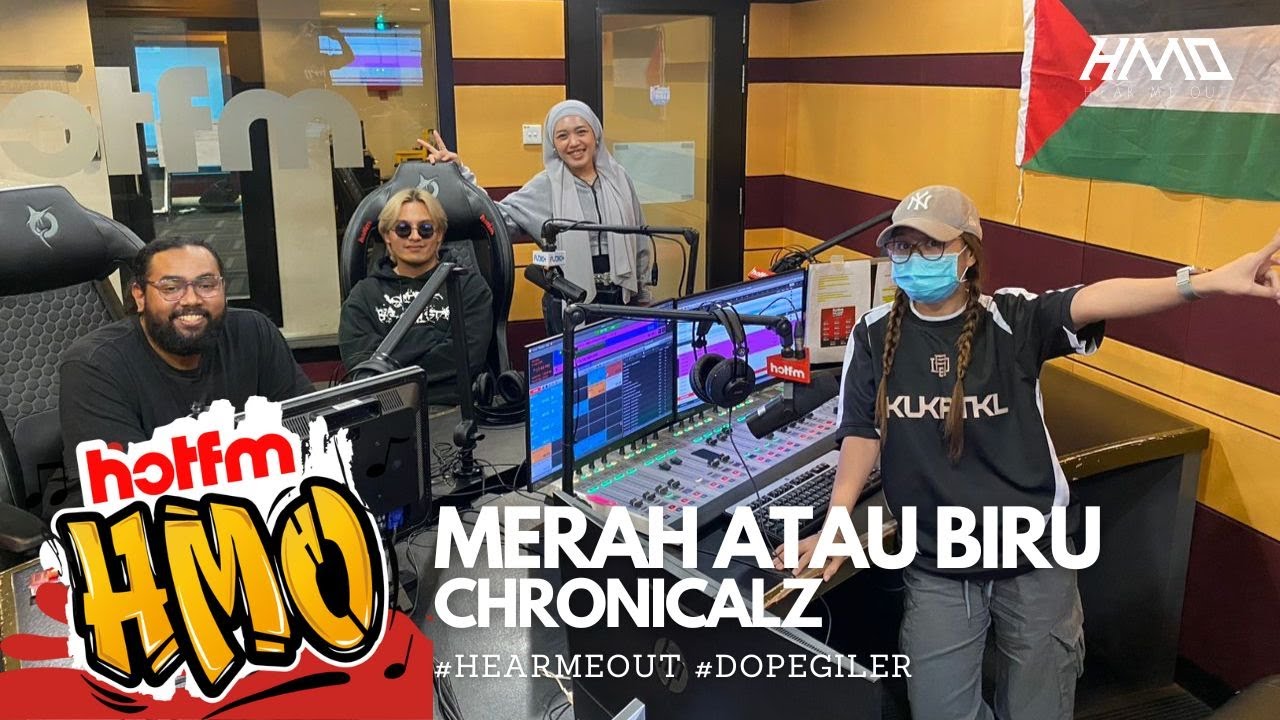 Chronicalz Merah atau Biru (Hotfm HMO Show)