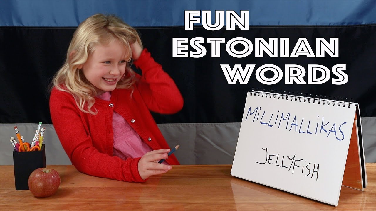 Learn Some Fun Estonian Words With Asta