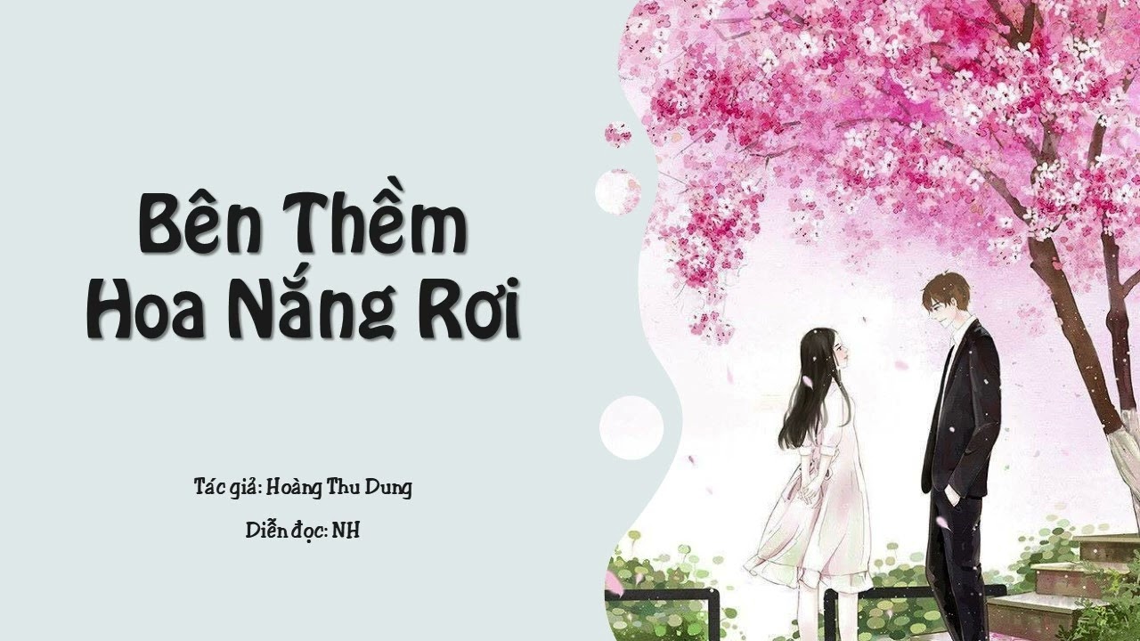 Bên Thềm Hoa Nắng Rơi | Hoàng Thu Dung | NH