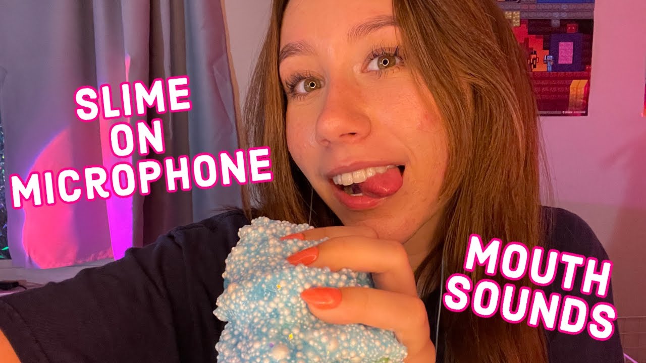 ASMR | slime on mic + some mouth sounds