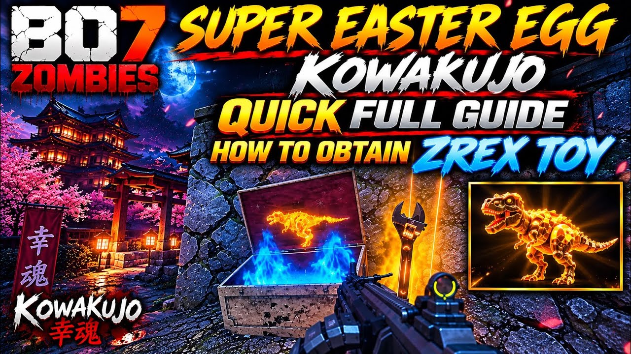 BO7 ZOMBIES СУПЕР ПАСХАЛКА KOWAKUJO ПОЛНЫЙ ГАЙД: КАК БЫСТРО ПОЛУЧИТЬ ИГРУШКУ ZREX #bo7zombies