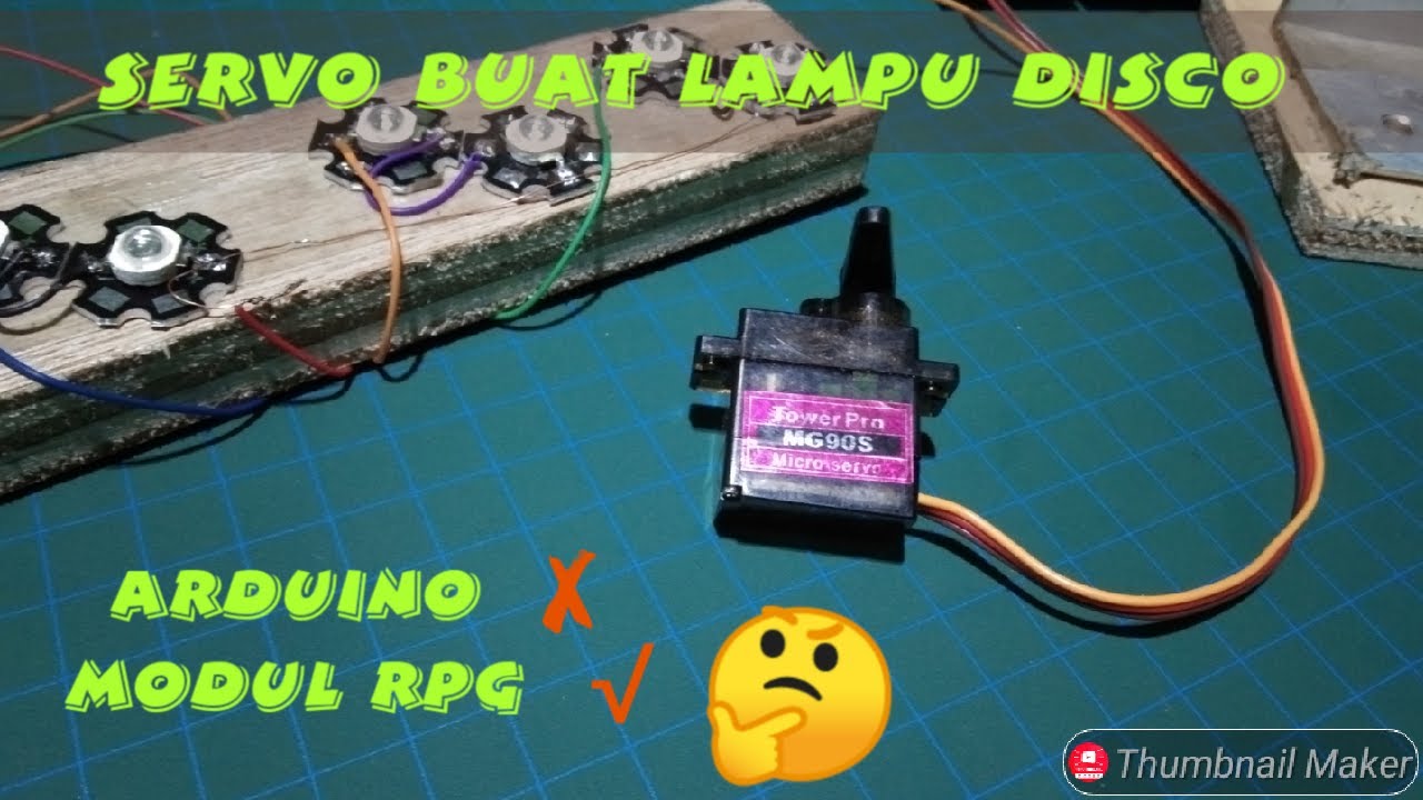 cara hidupkan SERVO dengan MODUL LAMPU RPG,buat lampu disco berputar sendiri#servo#riyantchanel