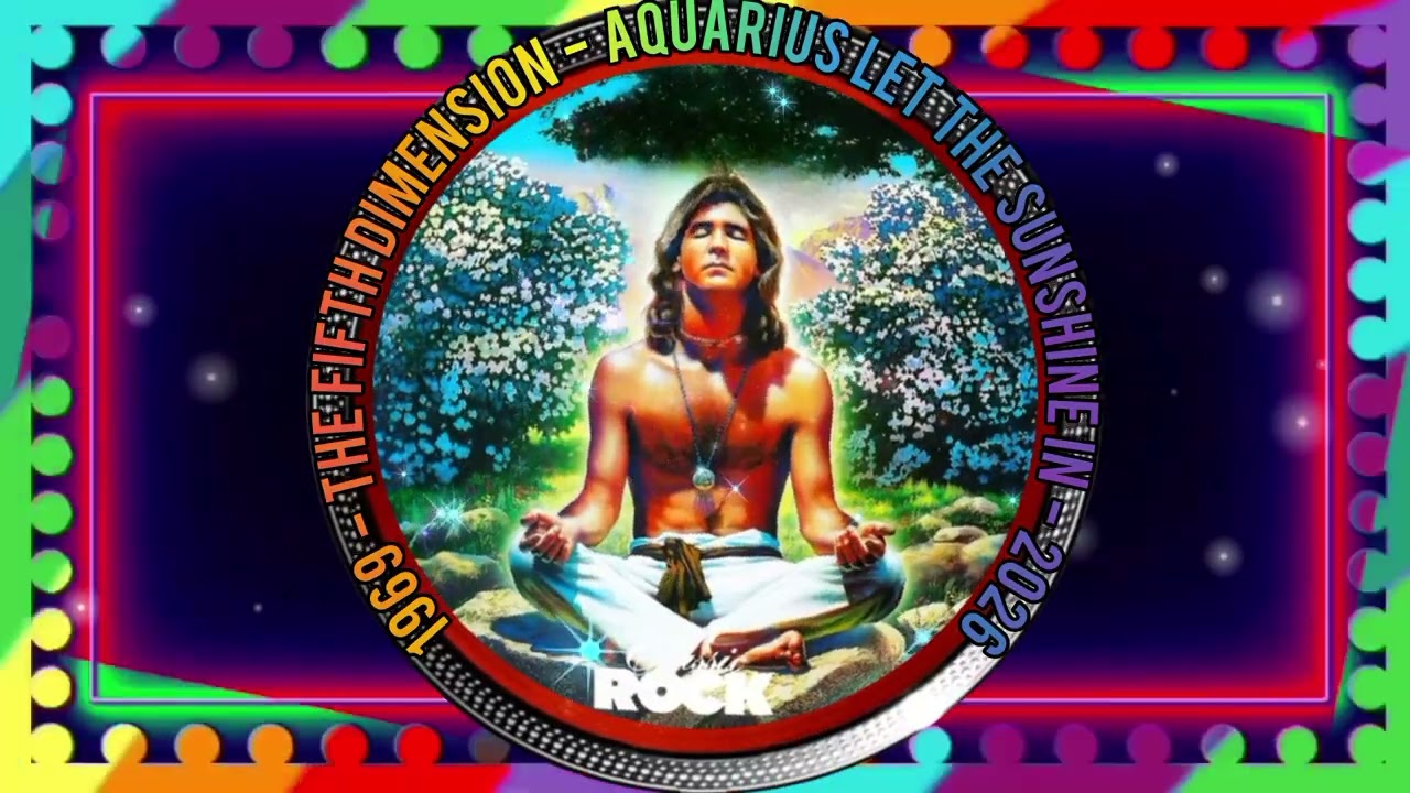 1969 - THE FIFTH DIMENSION - AQUARIUS LET THE SUNSHINE IN - 2026