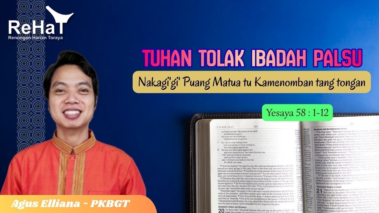 TUHAN TOLAK IBADAH PALSU | ReHat, 21 Februari 2026 - Agus Elliana (PKBGT)