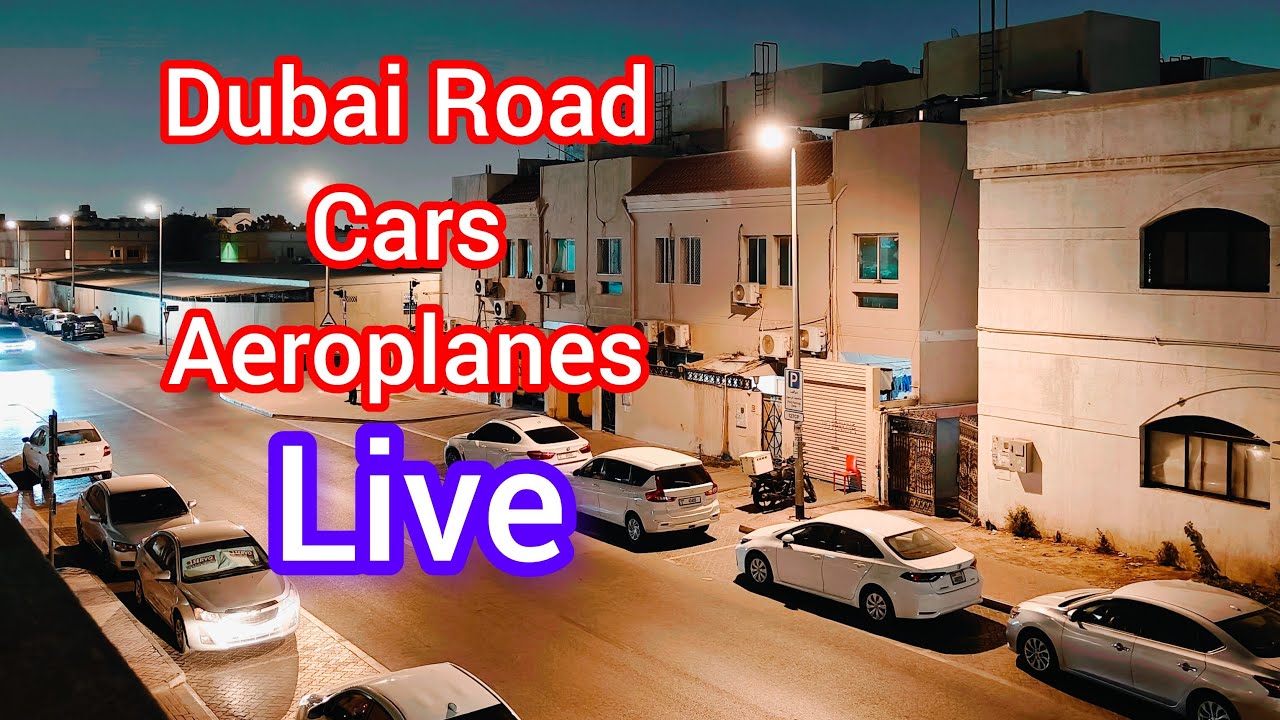 🔴 Live Dubai Roards cars vehicles Aeroplanes ✈️ in Dubai Airport. Busiest airport in the world