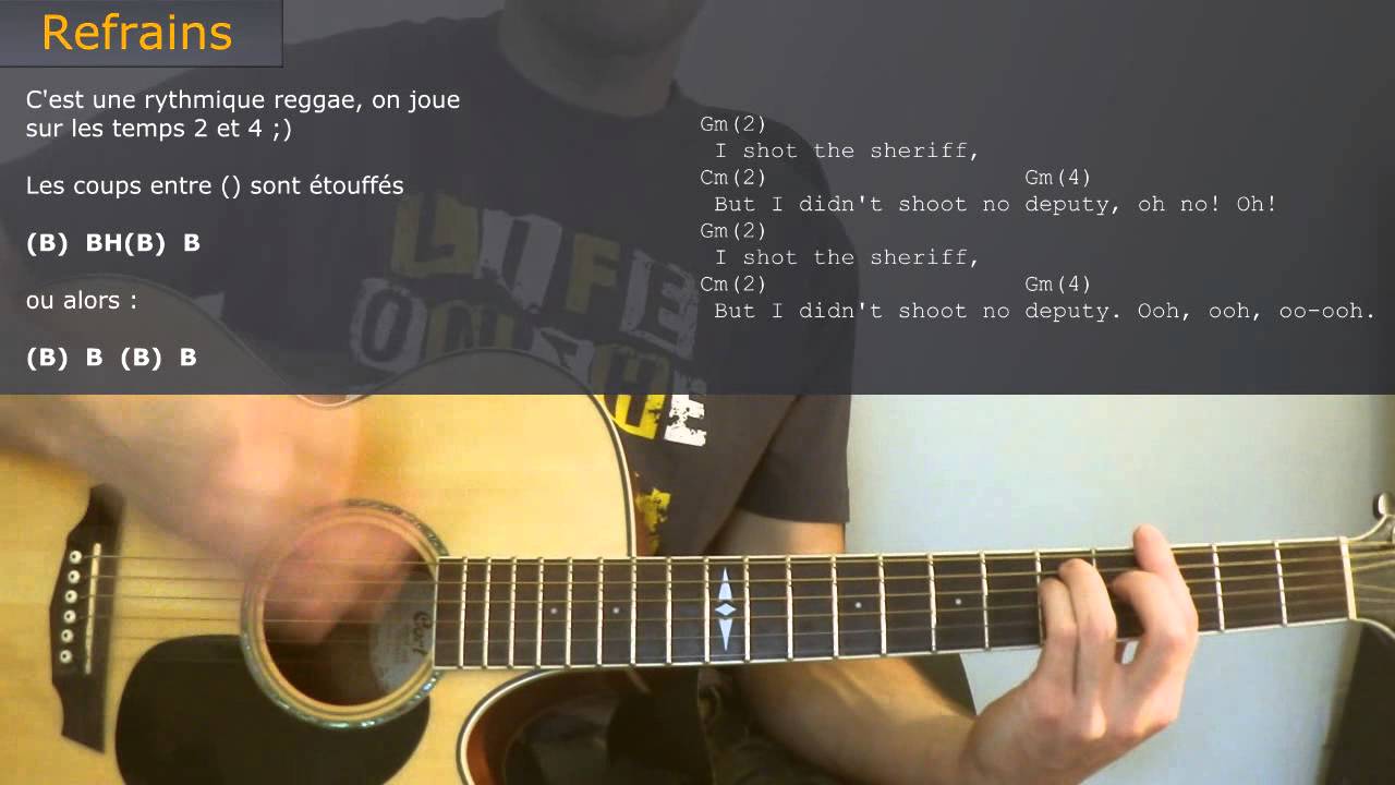 Bob Marley - I Shot the Sheriff - TUTO Guitare