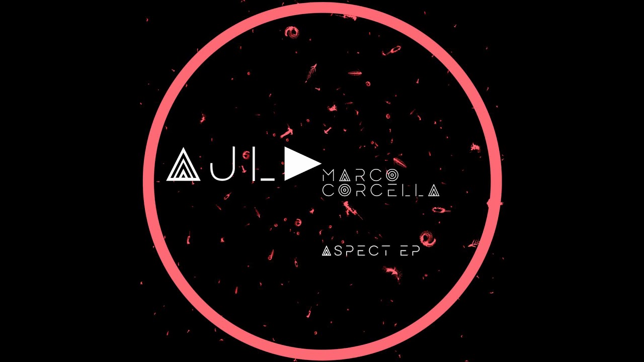 Marco Corcella - Aspect (Original Mix)