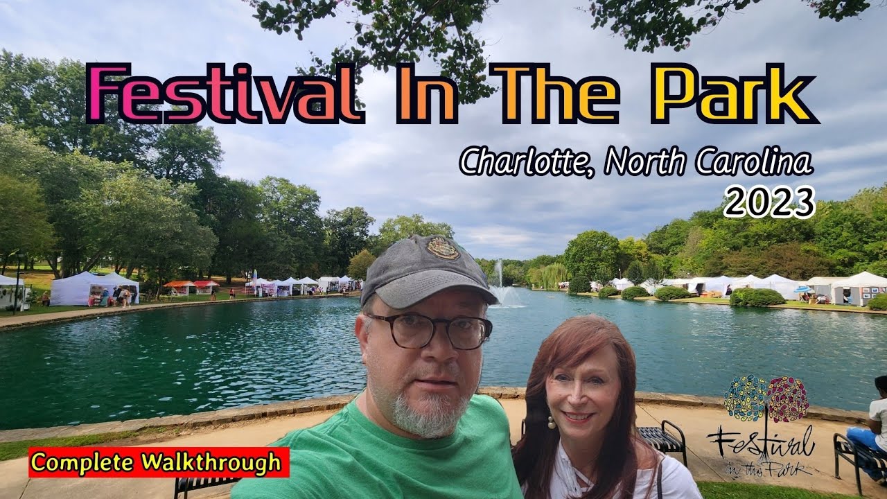 Festival In The Park | Charlotte, NC | Amazing Artist, Food & Fun | Complete Walkthrough| 2023