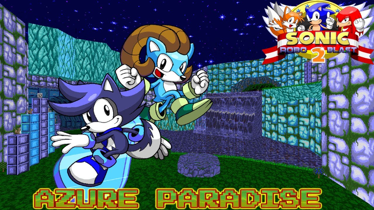 Sonic Robo Blast 2: Azure Paradise ft. Dirk & Whirl