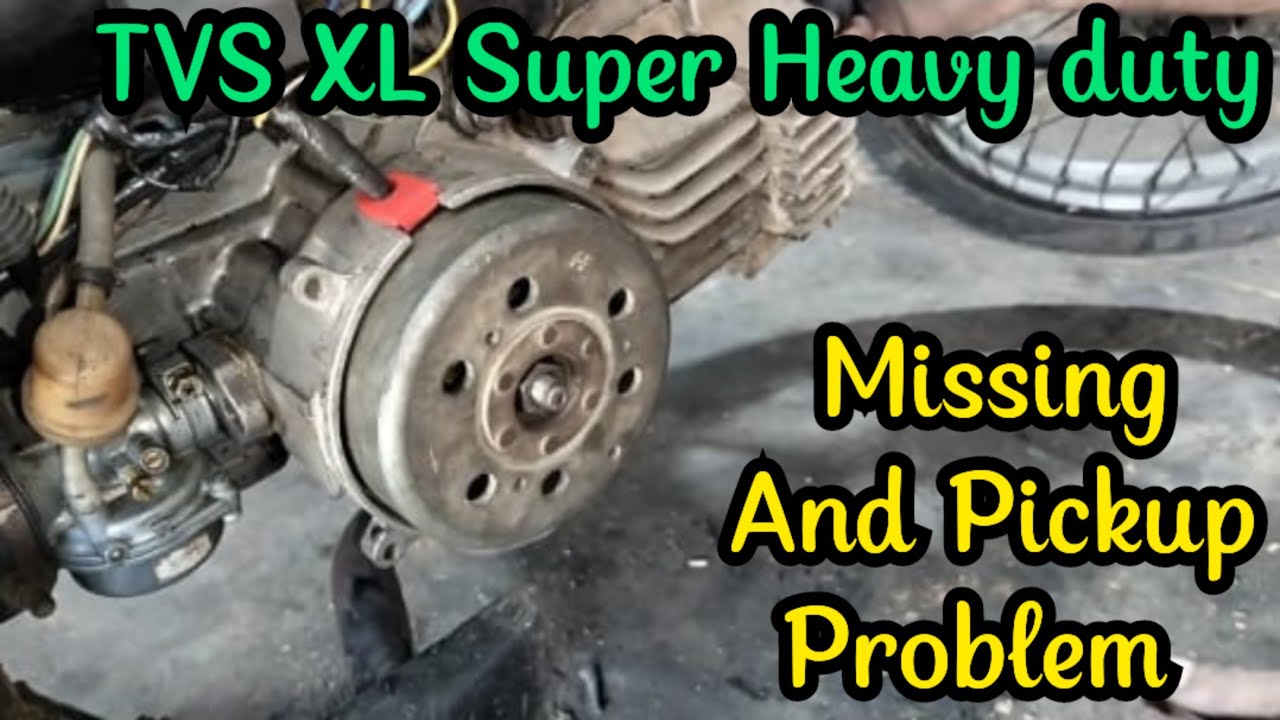 Missing And Pickup Problem | TVS XL Super Heavy duty #viralvideo #viralyoutubevideo #youtube #tvs