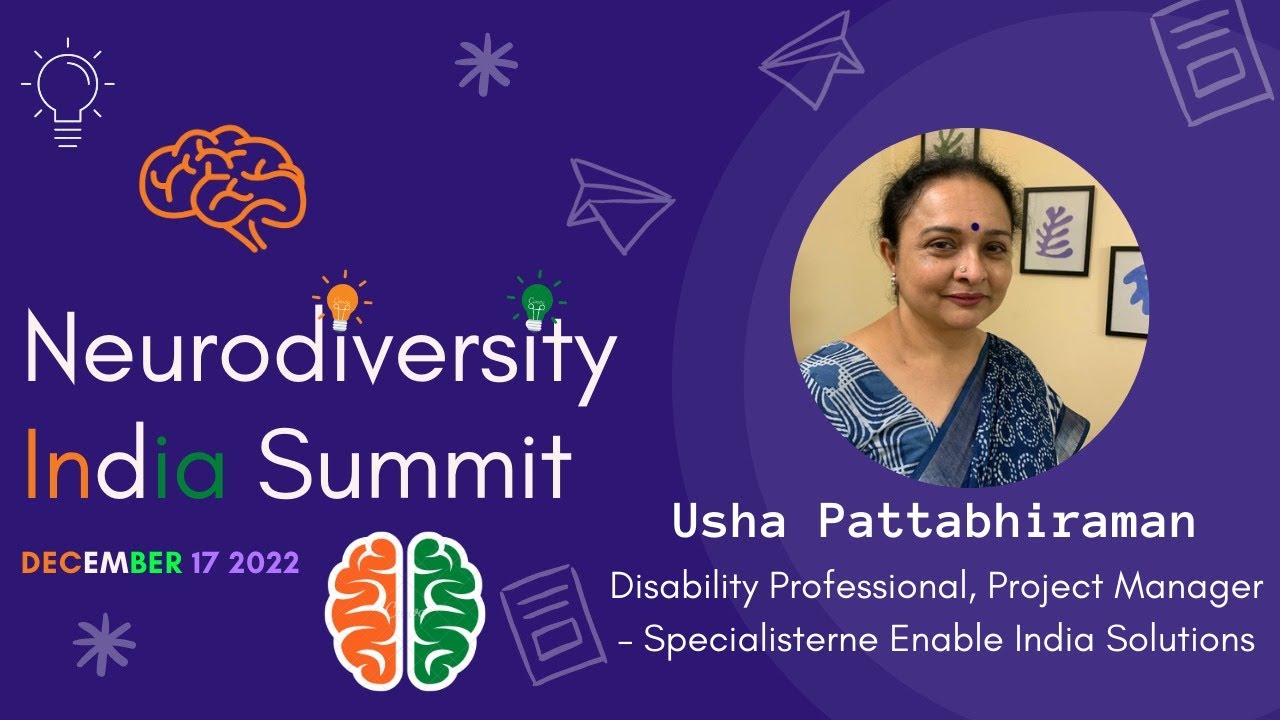 Neurodiversity 101 Awareness - Usha Pattabhiraman ,Specialisterne Enable India Solutions