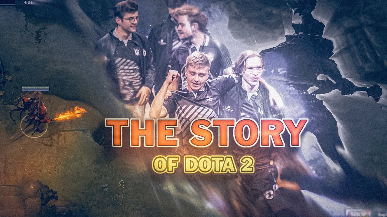 The Story of Dota 2