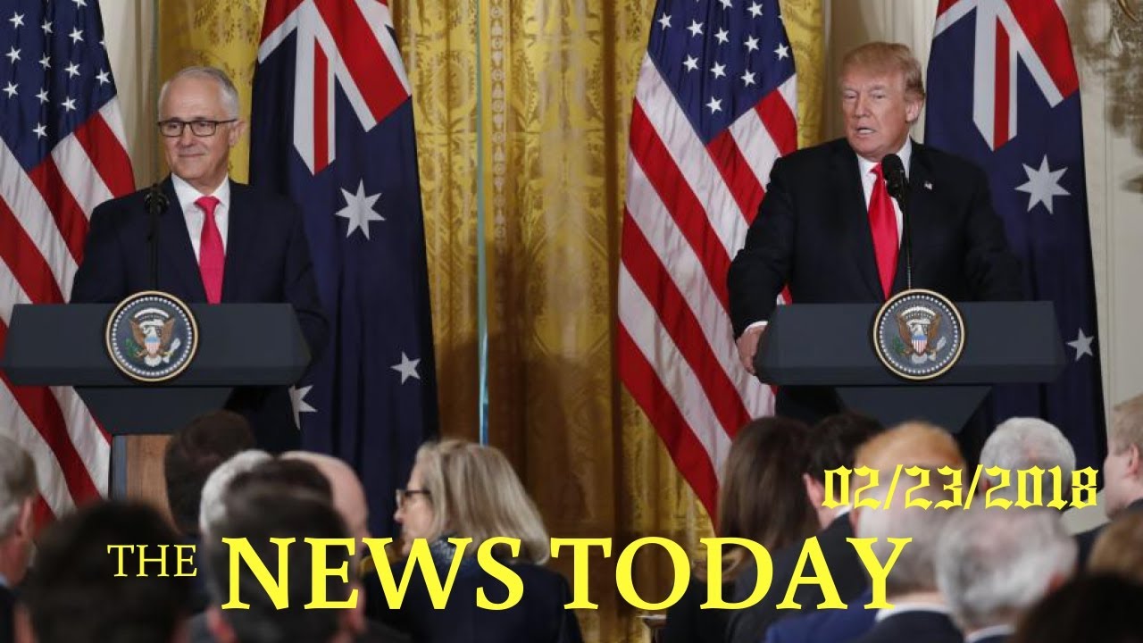 Trump Says U.S.-Australia Relations Are Strong | News Today | 02/23/2018 | Donald Trump