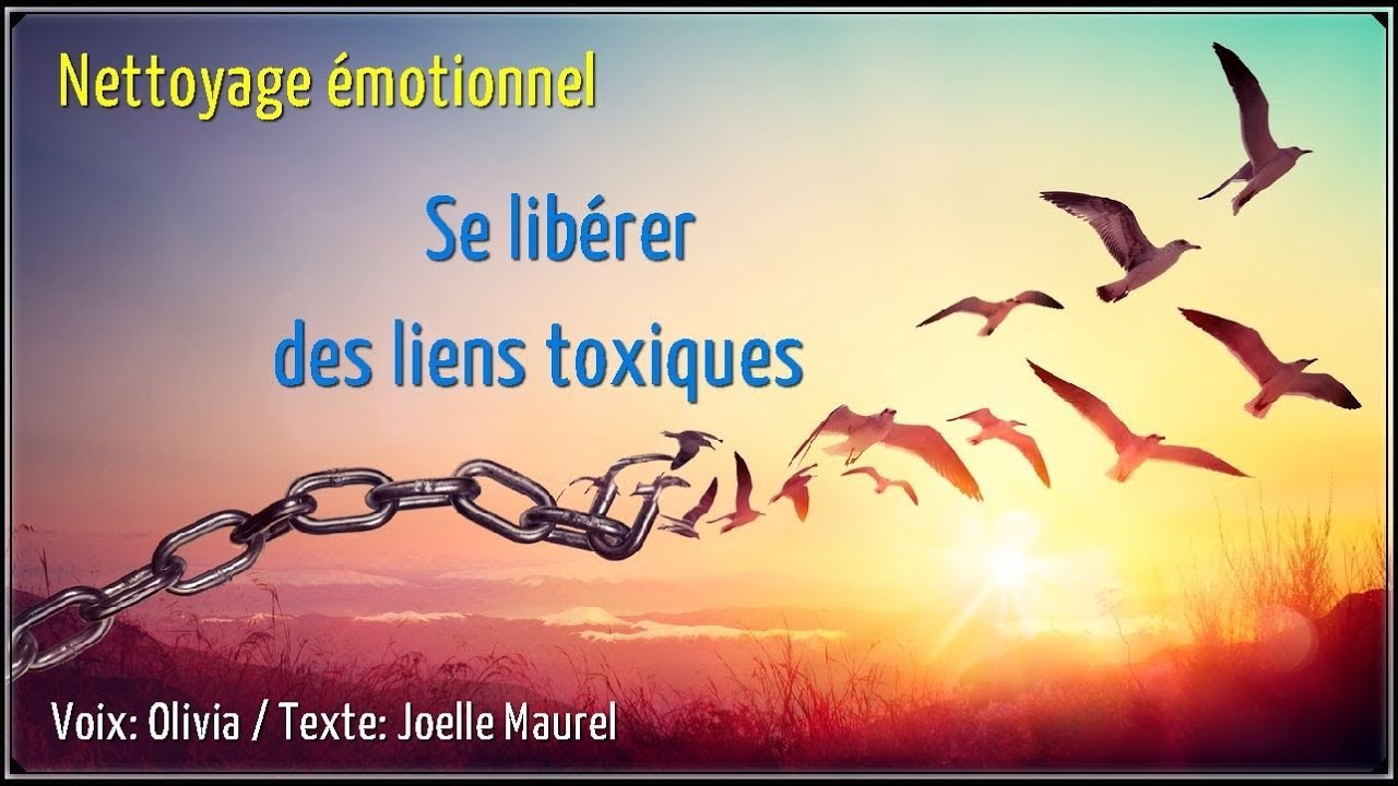 🌸 Méditation guidée - Se libérer des liens toxiques  - Libération émotionnelle