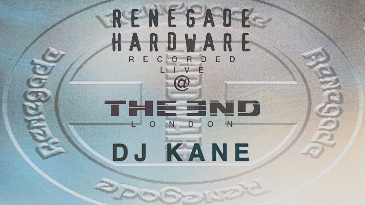 DJ Kane - Renegade Hardware Quantum Mechanics Album Launch @ The End, London 13.02.1998 Side A