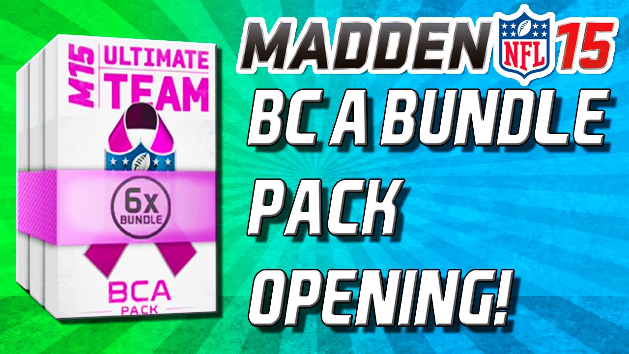 Madden 15 Ultimate Team - BCA BUNDLE PACK OPENING! MUT 15