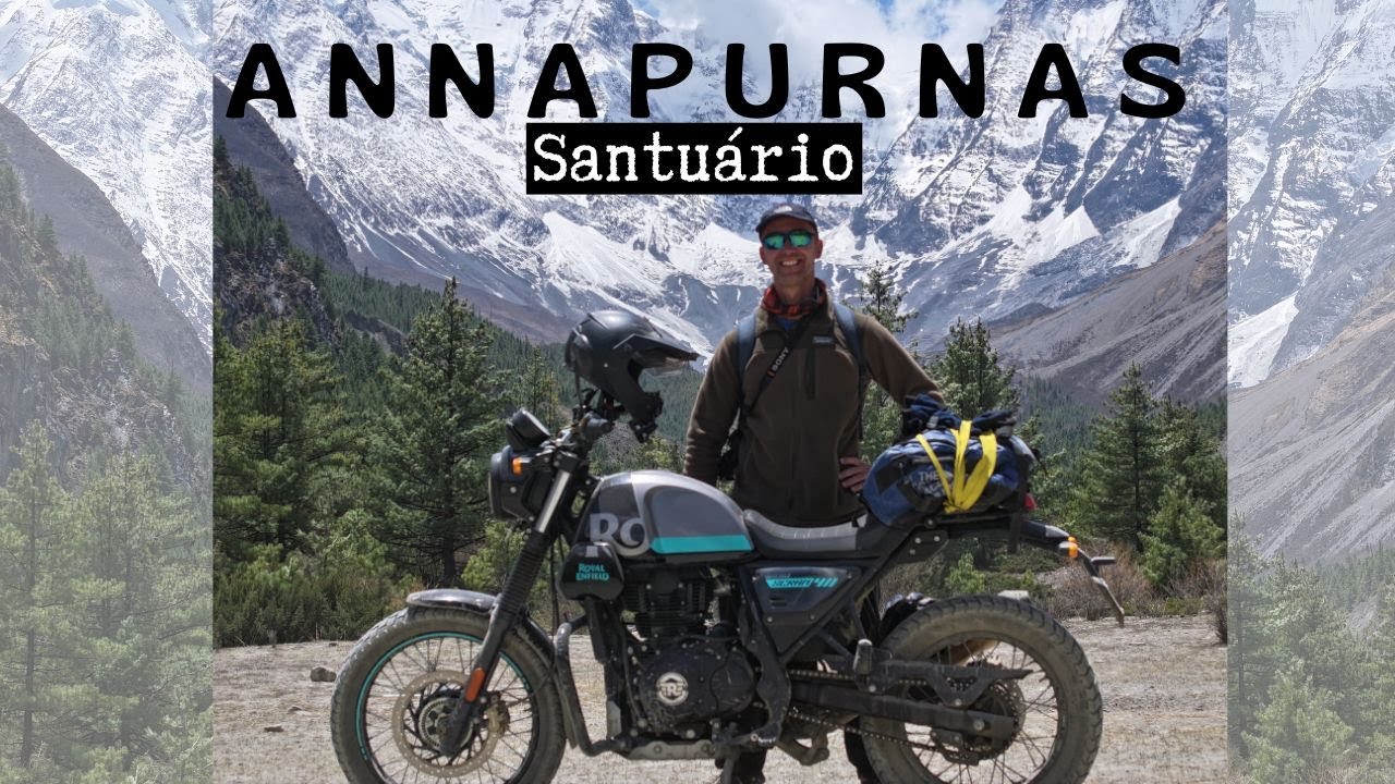 SANTUÁRIO DOS ANNAPURNAS | ONDE A FÉ ENCONTRA AS MONTANHAS | Parte 1