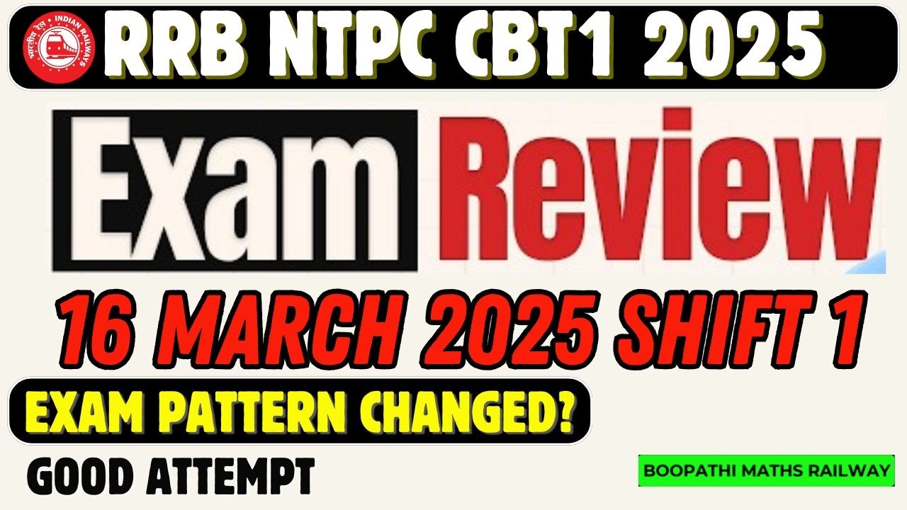 🚂 RRB NTPC 2026 March 16 Shift 1 Exam Analysis | Paper Level | Good Attempts | Boopathi Maths
