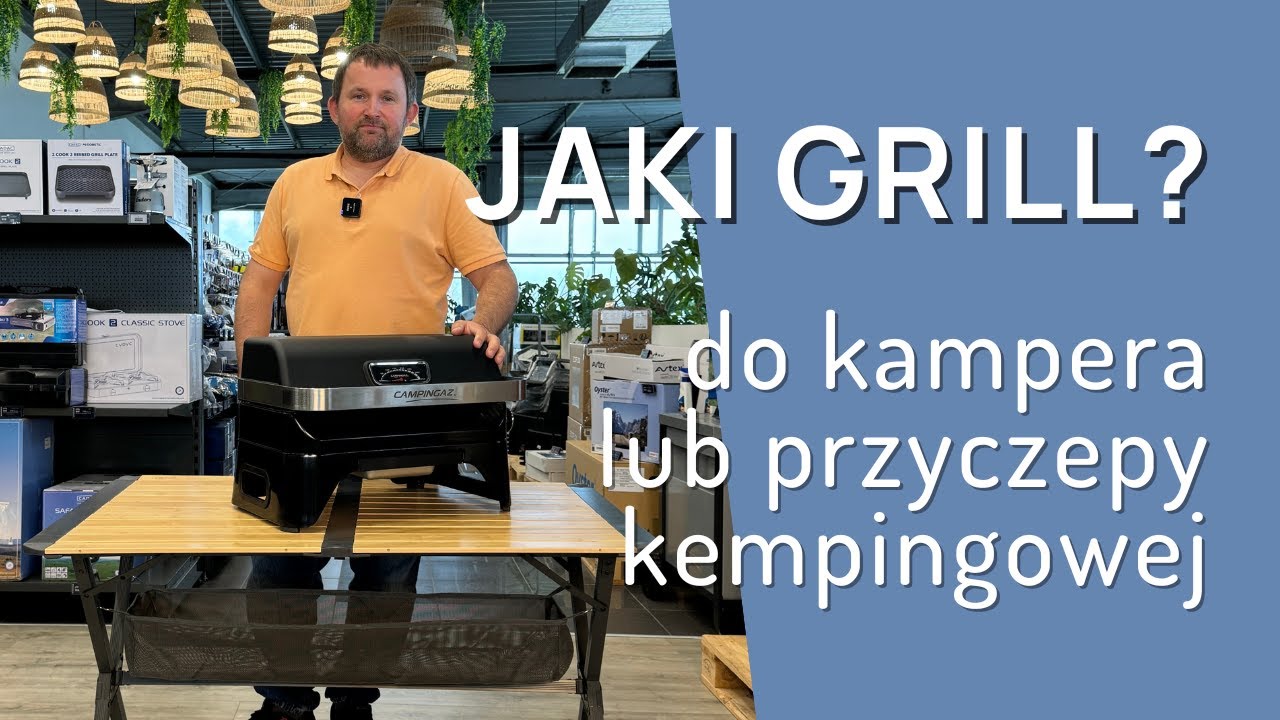 Jakiego grilla kupić do kampera lub przyczepy kempingowej 4K