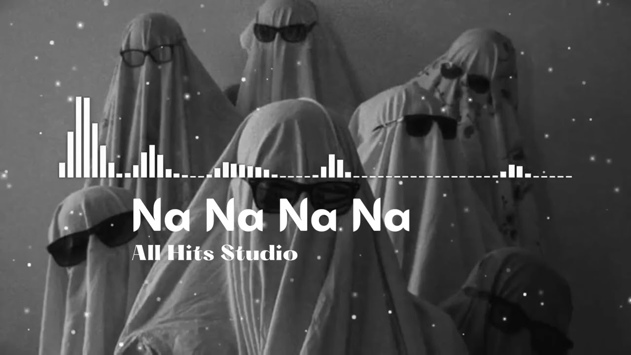 Na Na Na Na [ Slowed + Reverb ] | All Hits Studio