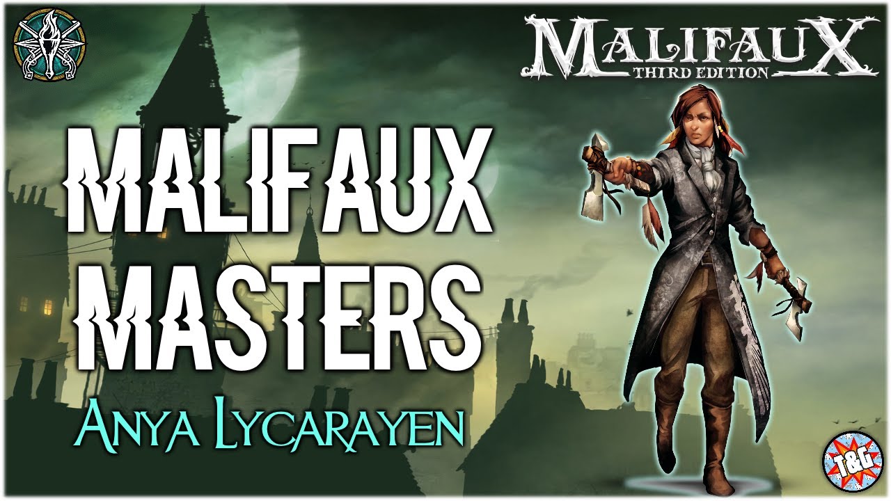 Malifaux Masters: Anya Lycarayen [Explorer's Society]