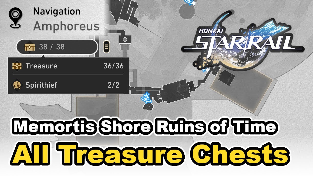 Honkai Star Rail - Memortis Shore Ruins of Time - All Treasure Chest Locations (Chests & Spirithief)