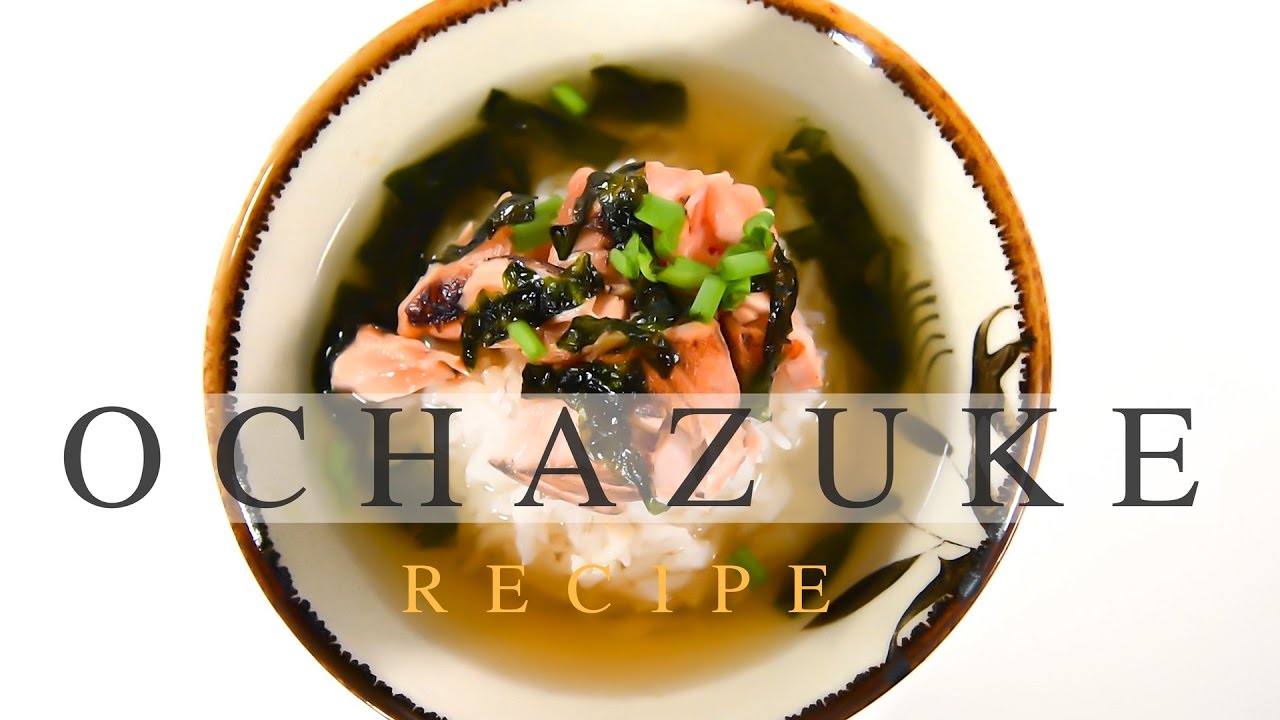 Ochazuke | Dashi over Rice