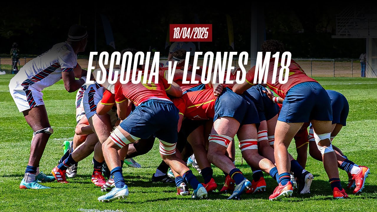 U18 6 Nations Festival | Escocia v España