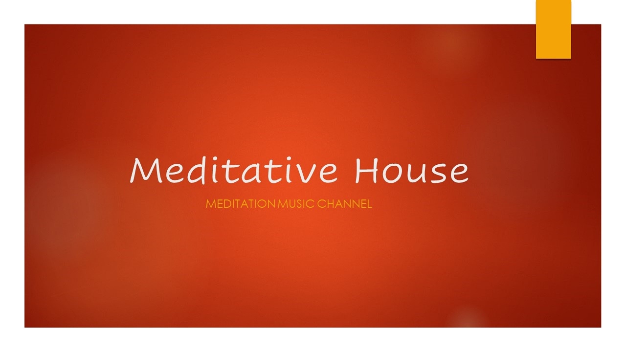 Meditative House Live Stream
