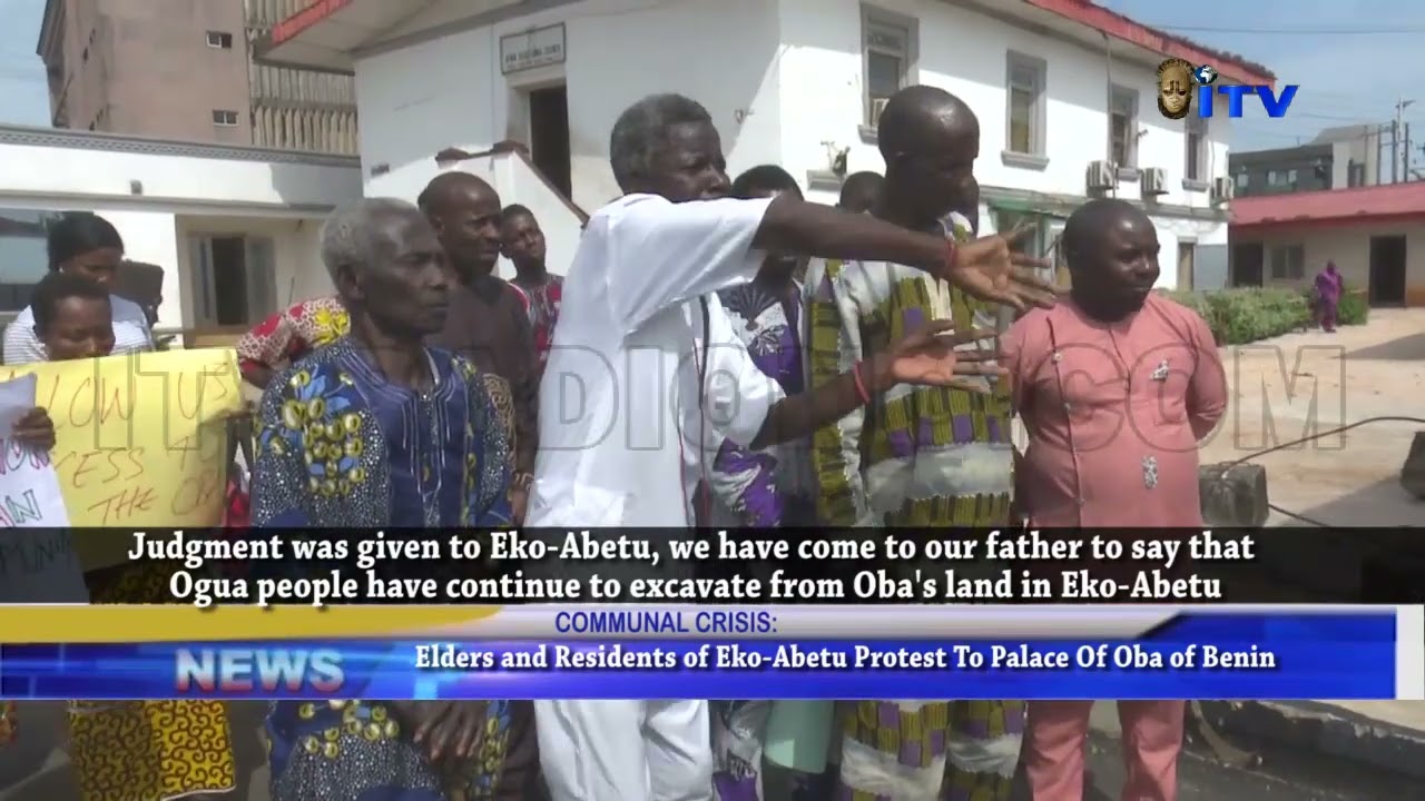 Elders And Residents Of Eko-Abetu Protest To Palace Of Oba Of Benin