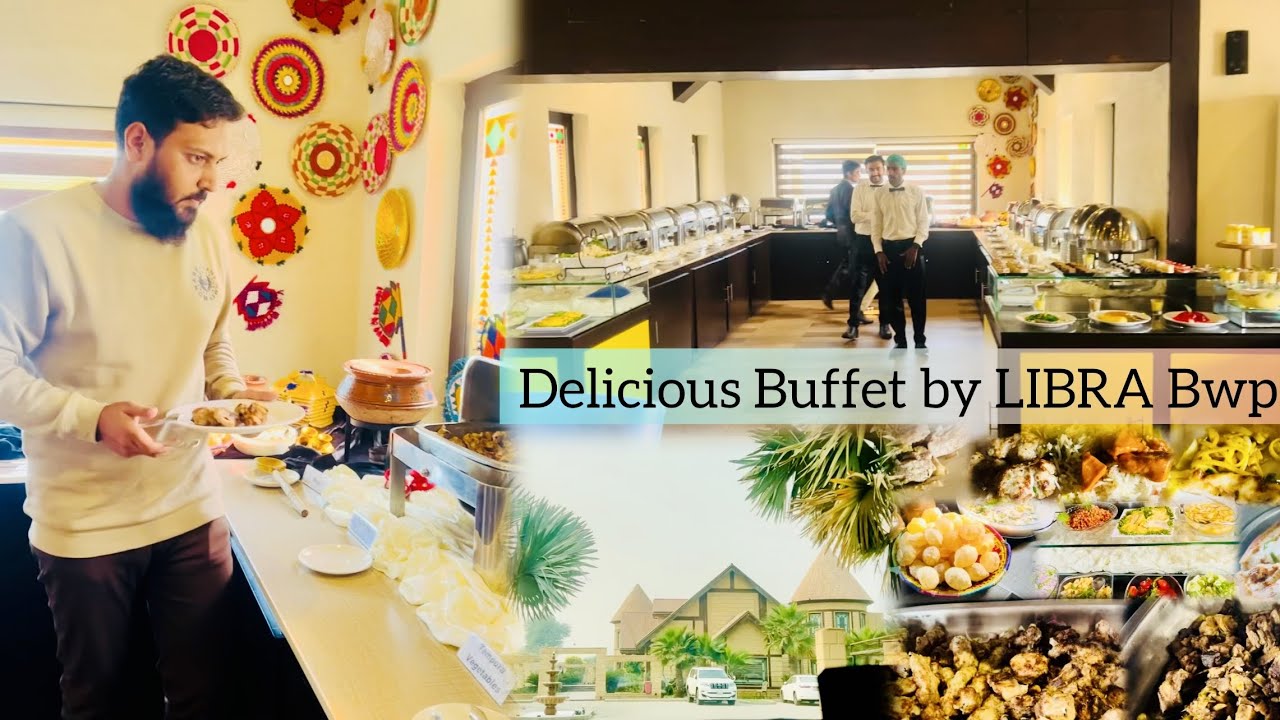 Libra valley Delicious Buffet Menu|Yummy Taste| Several Dishes| Quality Food| Best Restaurant | BWP