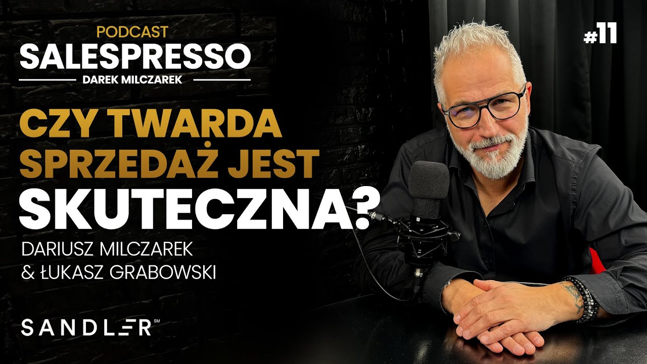 Czy twarda sprzedaż jest skuteczna? | Zasada 26 | Podcast #Salespresso I Sezon IV