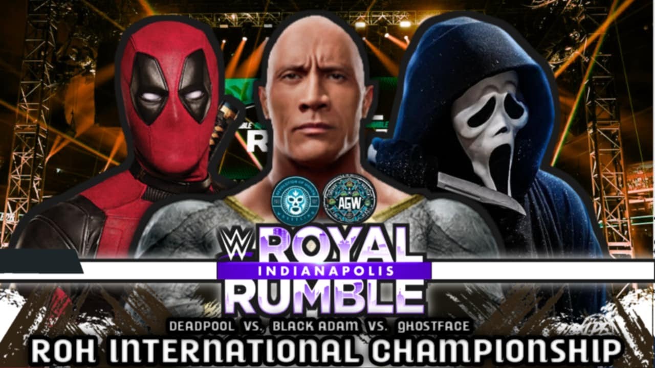 ROYAL TAKEDOWN RUMBLE: ROH International Championship: Black Adam (C) VS Deadpool VS Ghostface
