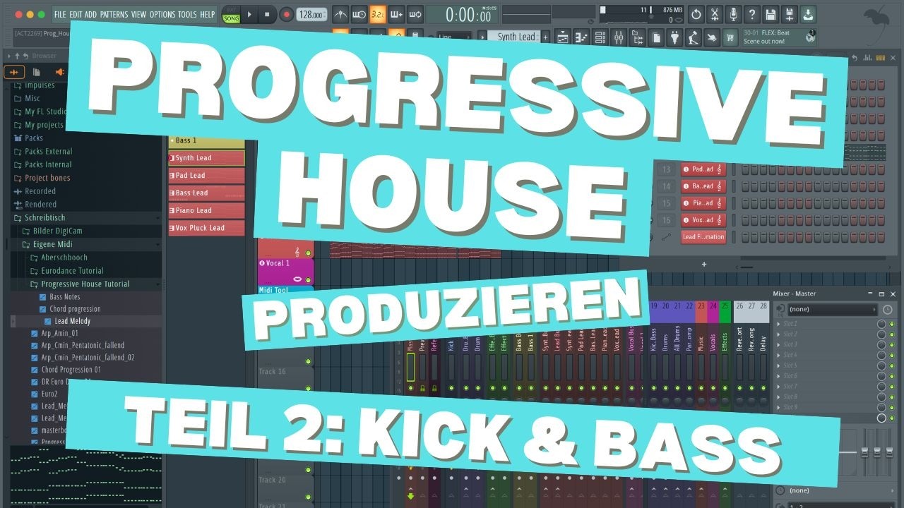 Progressive House produzieren - Teil 2: Kick & Bass