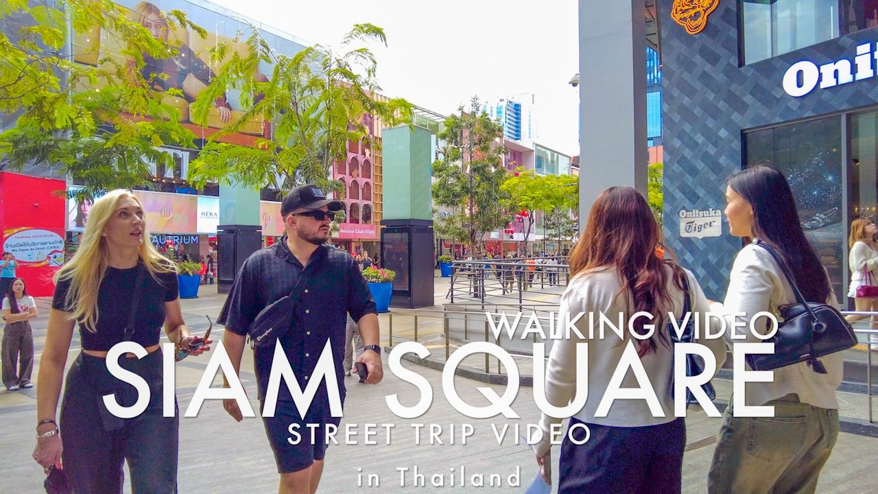 Siam Square Walk &ndash; Bangkok&rsquo;s Trendiest Street for Youth & Events (9 December 2025)