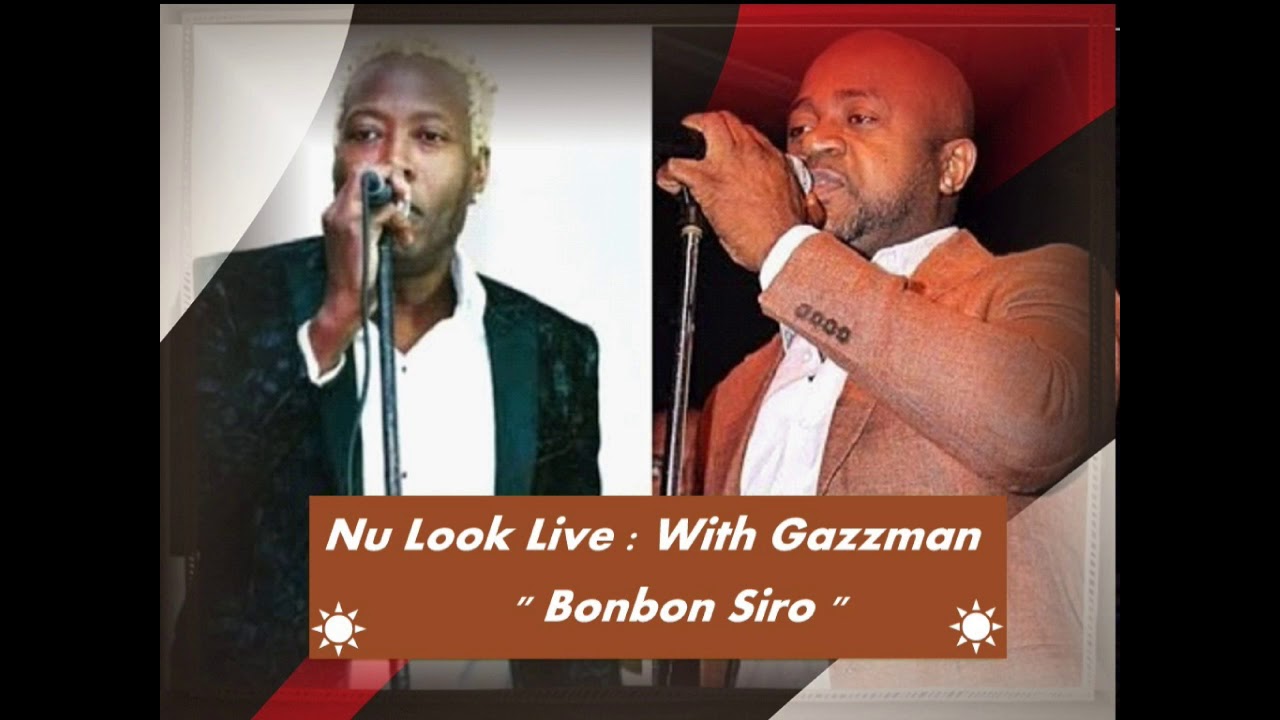 Nu Look Live   Bonbon Siro   With Gazzman