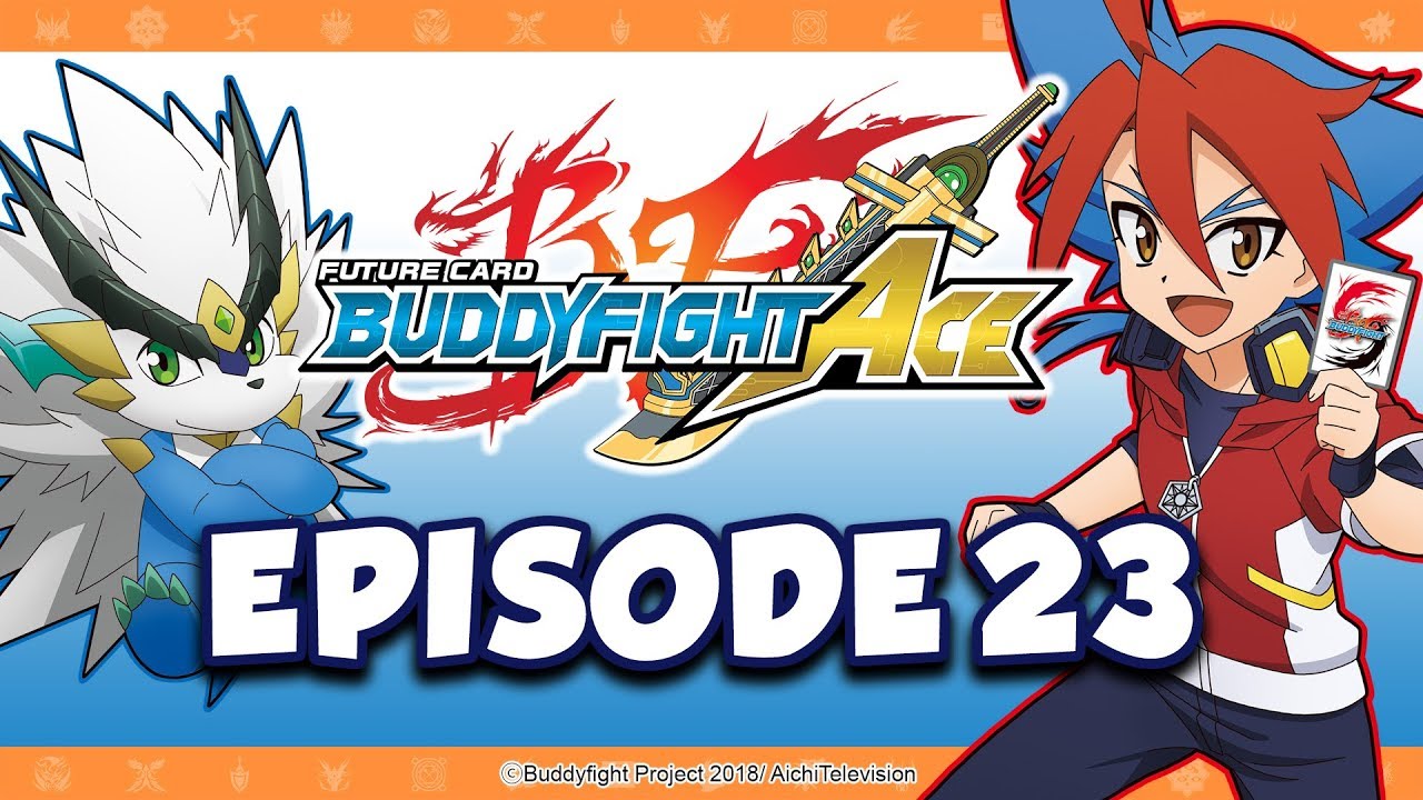 [Episode 23] Future Card Buddyfight Ace Animation