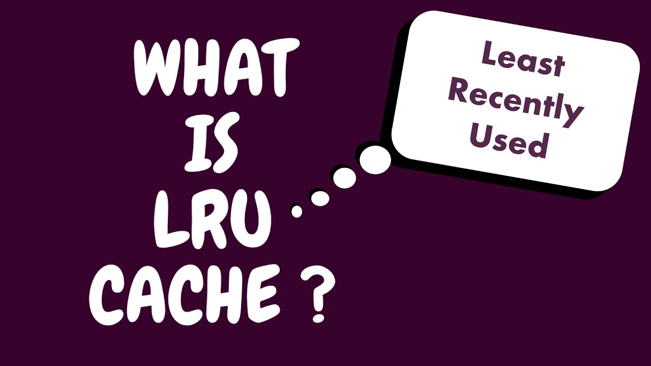 Что такое LRU-кэш?