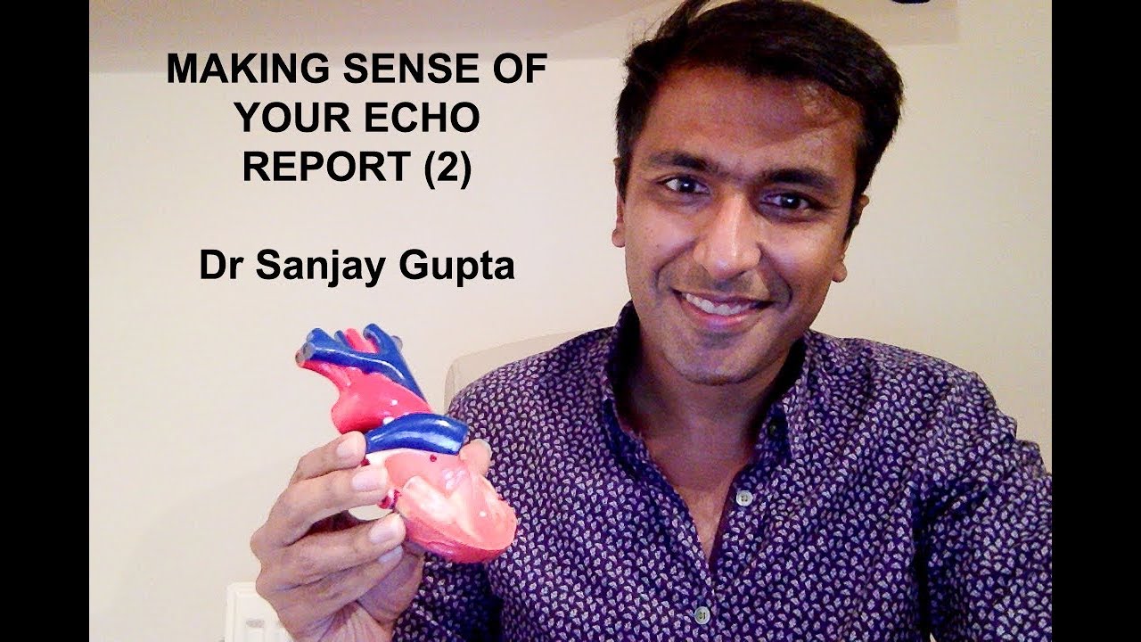 Making sense of your echo report part 2