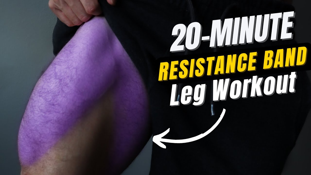 20-Minute Resistance Band Leg Workout | NO ATTACHMENT