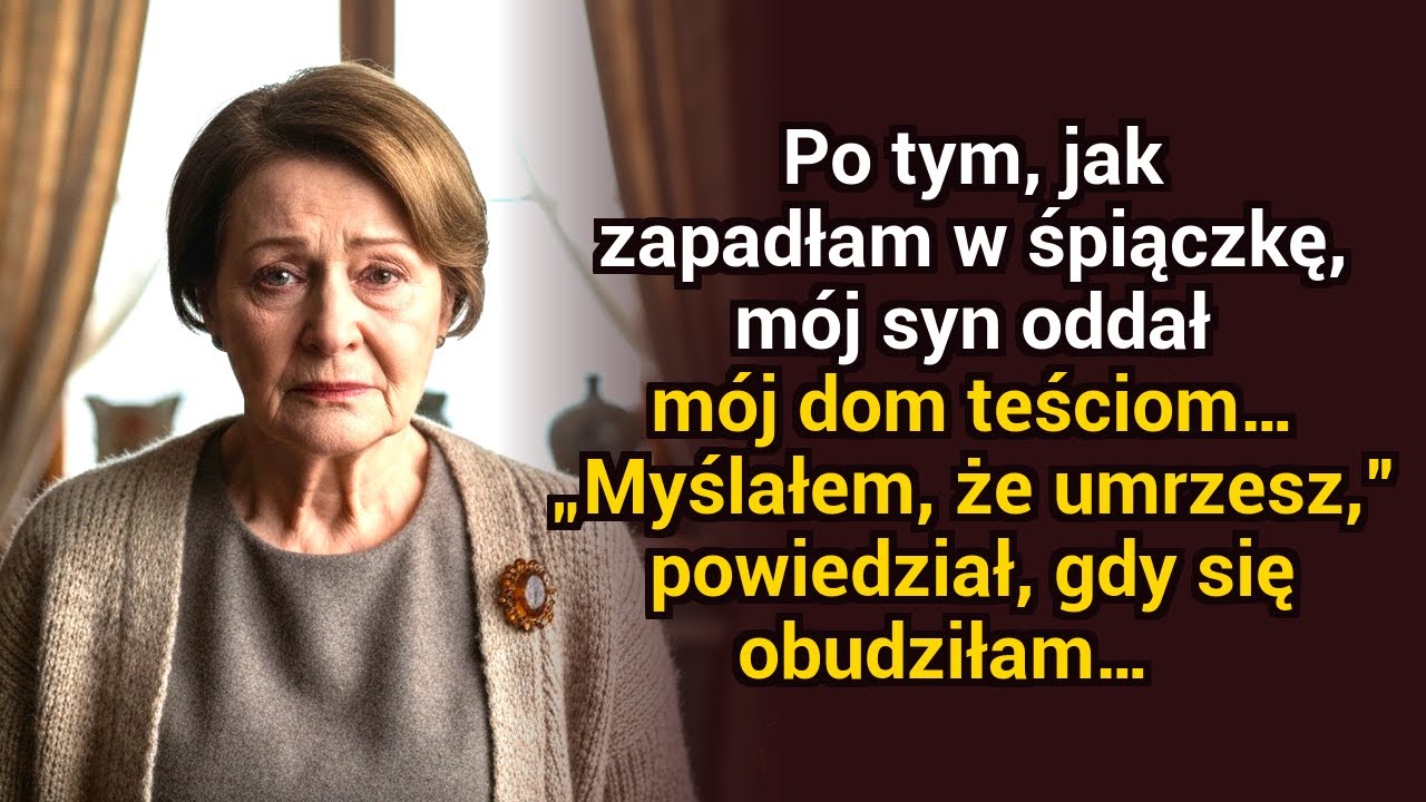 Po tym jak wpadłam w śpiączkę, mój syn przekazał mój dom teściom — „Myślałem, że umrzesz,” powiedzia