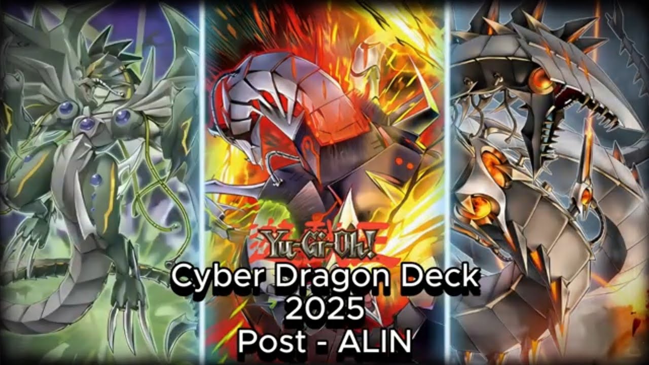 YuGiOh Cyber Dragon Deck 2025 - Post ALIN