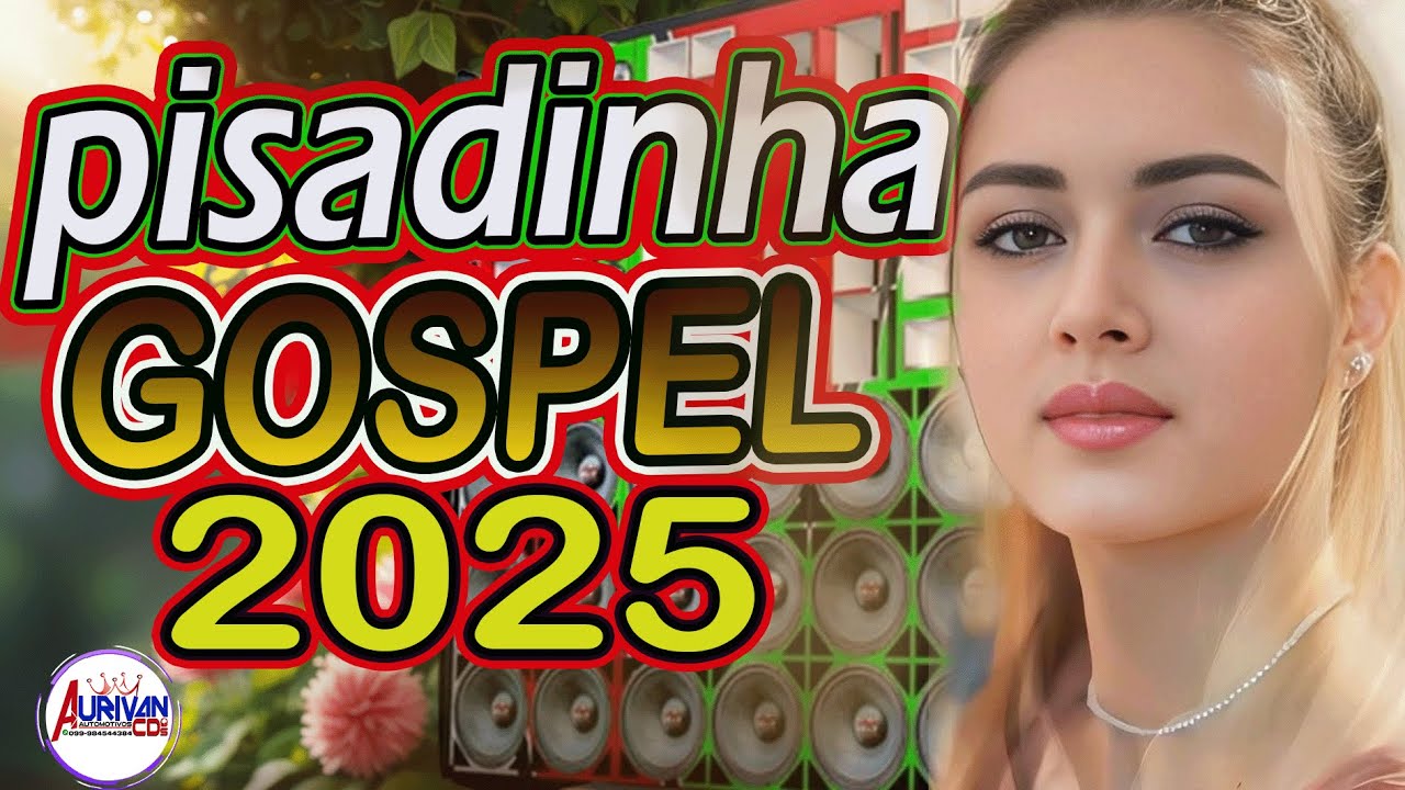 Lançamento pisadinha gospel 2025 as músicas mais recente abril de 2025