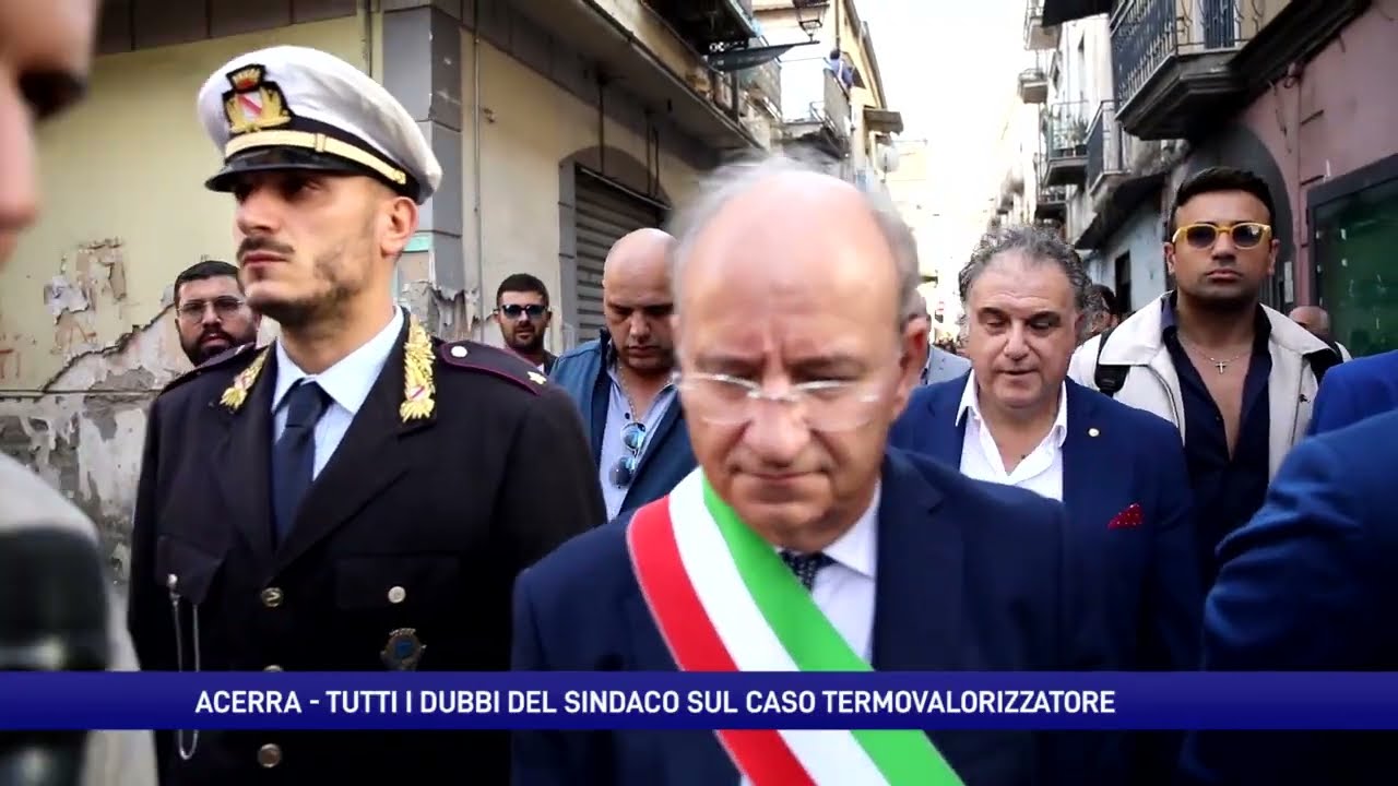 Acerra, tutti i dubbi del Sindaco sul caso inceneritore