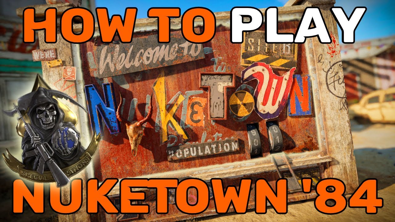 How To Play NukeTown '84 - Tips, Tricks and Strategies